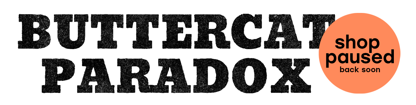 Buttercat Paradox